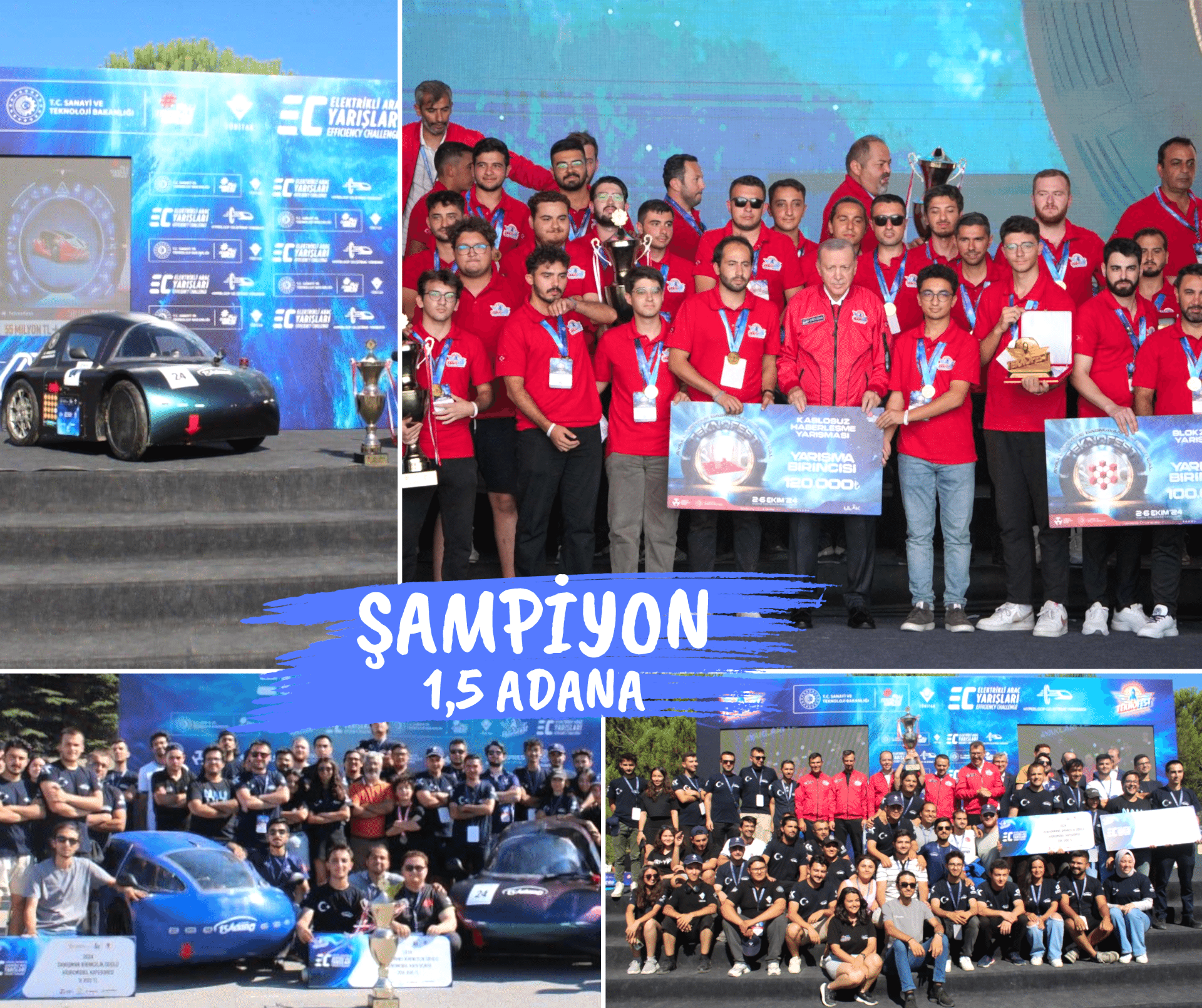TÜBİTAK tarafından düzenlenen "2024 TEKNOFEST Uluslararası Efficiency Challange Elektrikli Araç Yarışları"nda Hidromobil kategorisinde ŞAMPİYON yine yeniden 1,5 ADANA